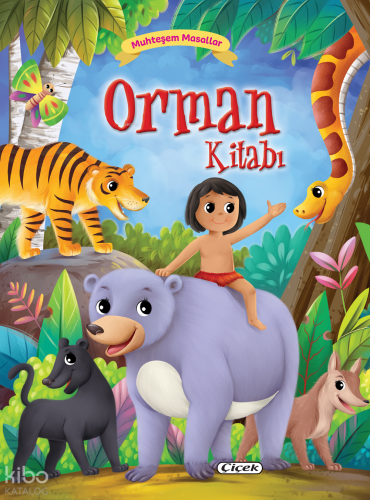 Muhteşem Masallar – Orman Kitabı