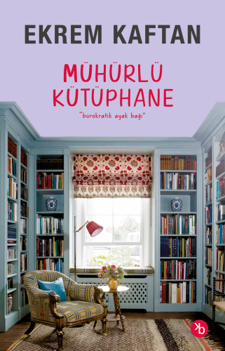 Mühürlü Kütüphane;“Bürokratik Ayak Bağı”