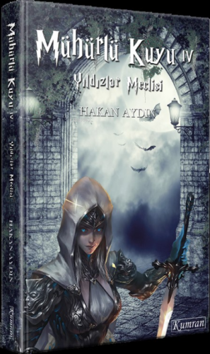 Mühürlü Kuyu 4 ;Yıldızlar Meclisi - Kitapiks.com