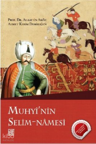 Muhyi’Nin Selim-Namesi