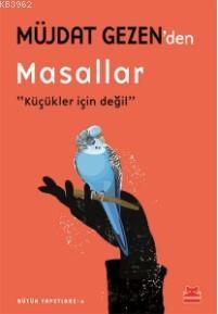 Müjdat Gezen'den Masallar