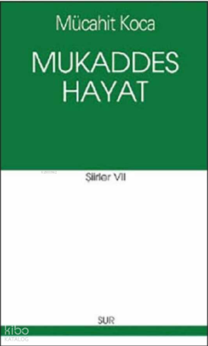 Mukaddes Hayat