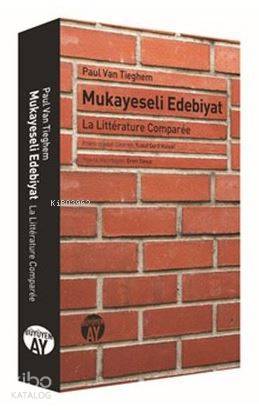 Mukayeseli Edebiyat; La Littérature Comparée