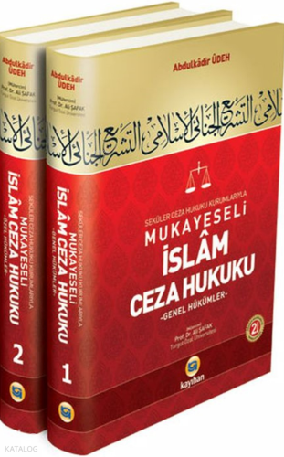 Mukayeseli İslam Ceza Hukuku (Ciltli)