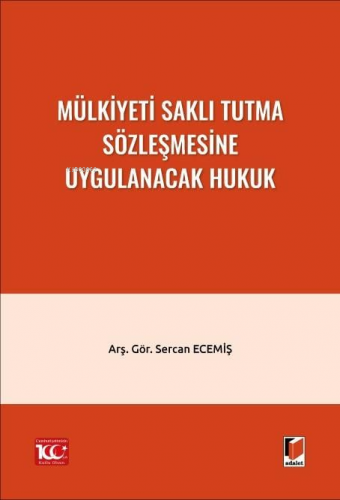 Mülkiyeti Saklı Tutma Sözleşmesine Uygulanacak Hukuk