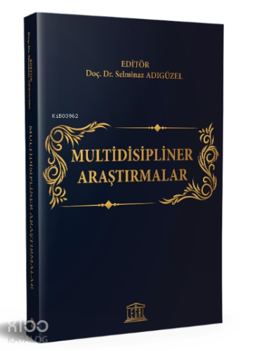 Multidisipliner Araştırmalar