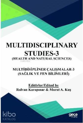 Multidispliner Çalışmalar 3 (Sağlık ve Fen Bilimleri) - Kitapiks.com