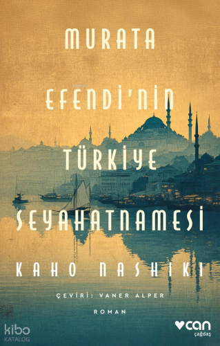 Murata Efendi’nin Türkiye Seyahatnamesi