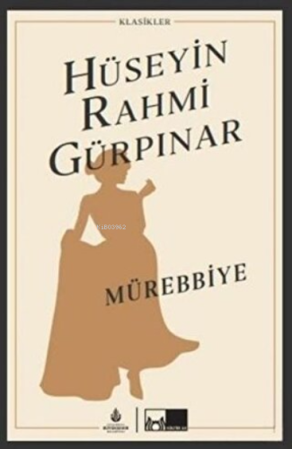 Mürebbiye (Ciltli) - Kitapiks.com