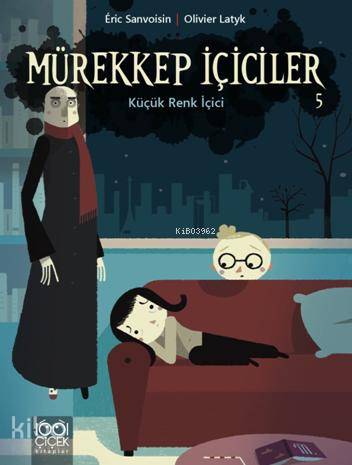Mürekkep İçiciler Cilt 5 - Küçük Renk İçici