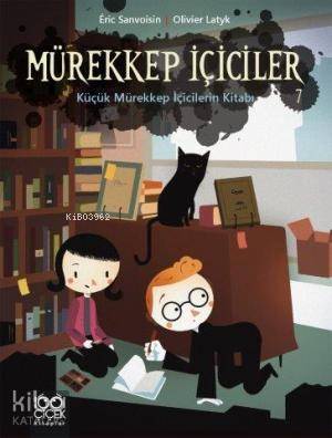 Mürekkep İçiciler Cilt 7 - Küçük Mürekkep İçicilerin Kitabı