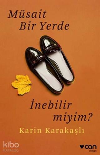 Müsait Bir Yerde İnebilir miyim?
