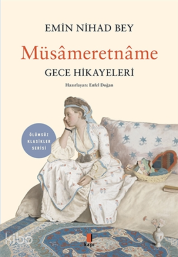 Müsameretname;Gece Hikayeleri - Kitapiks.com