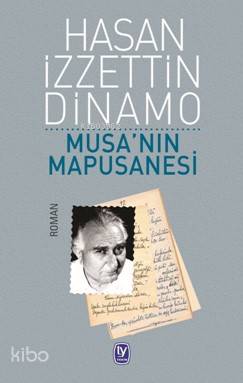 Musa'nın Mapushanesi