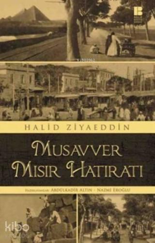 Musavver Mısır Hatıratı - Kitapiks.com