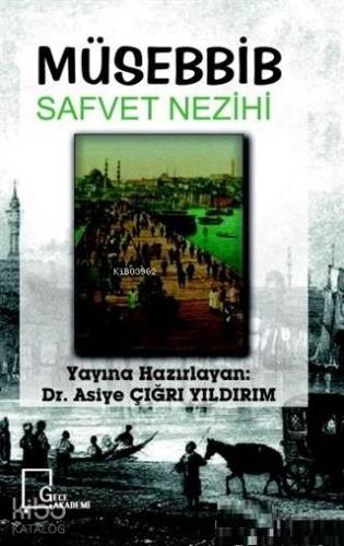 Müsebbib Safvet Nezihi