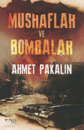 Mushaflar Ve Bombalar - Kitapiks.com