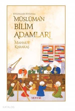 Müslüman Bilim Adamları - Kitapiks.com