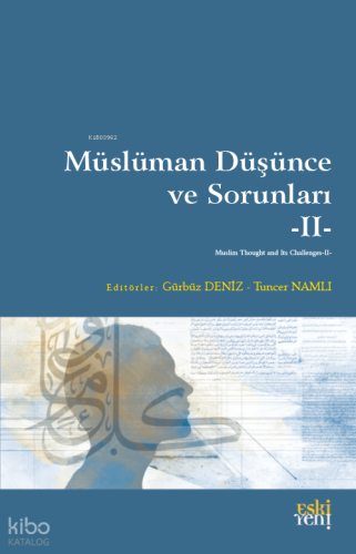 Müslüman Düşünce ve Sorunları -II