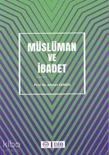 Müslüman ve İbadet