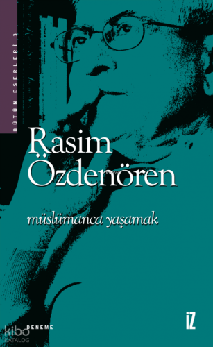 Müslümanca Yaşamak