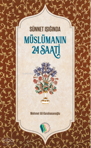 Müslümanın 24 Saati