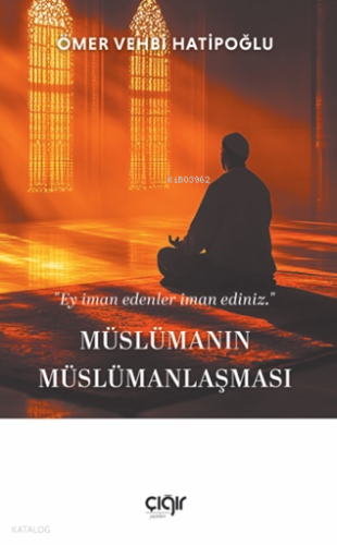 Müslümanın Müslümanlaşması