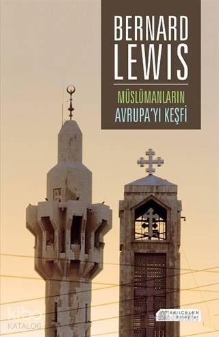Müslümanların Avrupa'yı Keşfi - Kitapiks.com