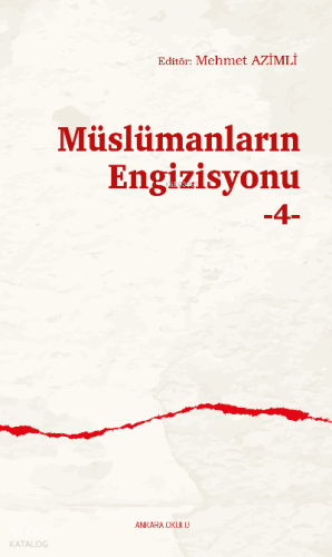 Müslümanların Engizisyonu -4