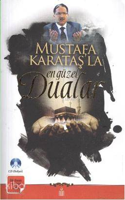 Mustafa Karataş'la En Güzel Dualar (CD Hediyeli)