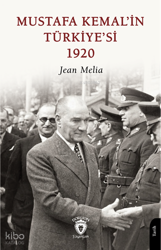 Mustafa Kemal’in Türkiye’si 1920