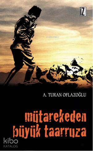 Mütarekeden Büyük Taarruza