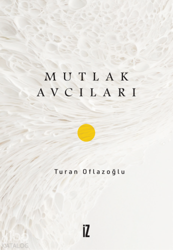 Mutlak Avcıları