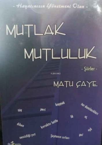 Mutlak Mutluluk-Şiirler
