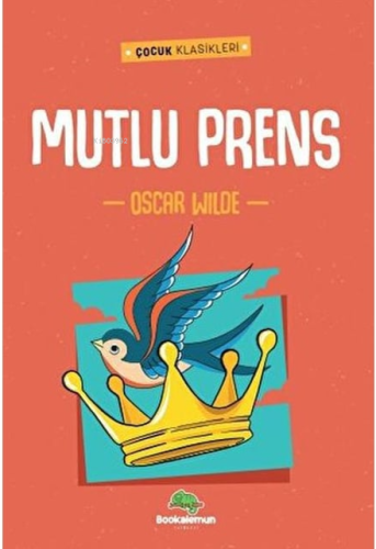 Mutlu Prens - Kitapiks.com