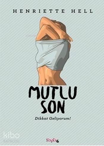 Mutlu Son; Dikkat Geliyorum!