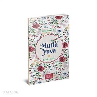 Mutlu Yuva; Saadet-i Aile