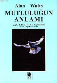 Mutluluğun Anlamı - Kitapiks.com
