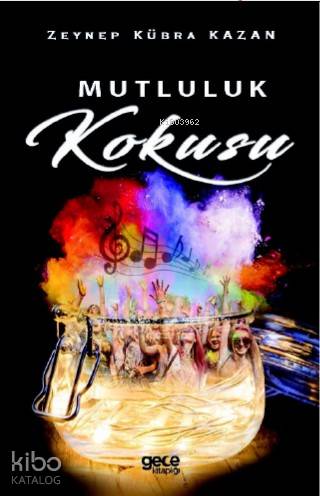 Mutluluk Kokusu