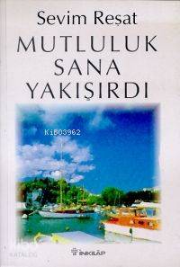 Mutluluk Sana Yakışırdı