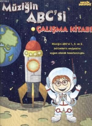 Müziğin ABC'si Çalışma Kitabı - Kitapiks.com