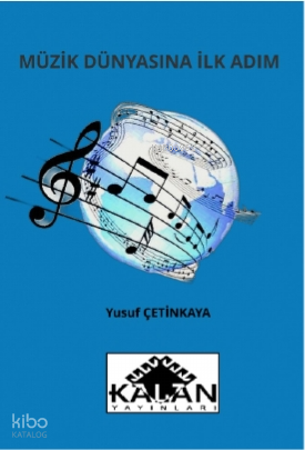 Müzik Dünyasına İlk Adım