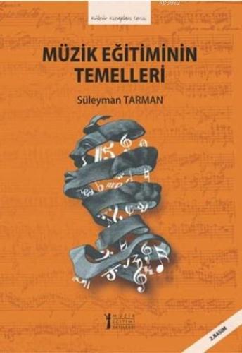 Müzik Eğitiminin Temelleri