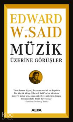 Müzik Üzerine Görüşler