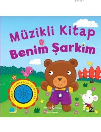 Müzikli Kitap Benim Şarkım - Kitapiks.com