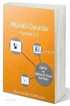 Müzikli Oyunlar - Hazırlık 1-3
