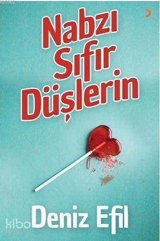 Nabzı Sıfır Düşlerin - Kitapiks.com