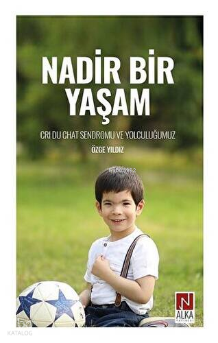 Nadir Bir Yaşam