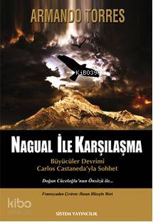 Nagual İle Karşılaşma