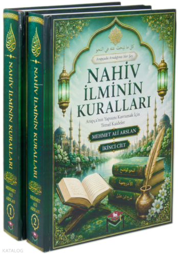 Nahiv İlminin Kuralları - 2 Cilt (Ciltli);Arapça'nın Yapısını Kavramak